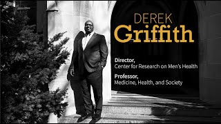 Derek Griffith: Seeing men's health through a new lens