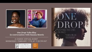 ONE DROP: YABA BLAY IN CONVERSATION WITH SUSANA MORRIS